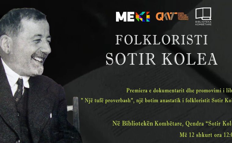 Aktivitet mbi figurën e folkloristit Sotir Kolea